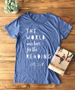 The World Was Hers for the Reading t-shirt