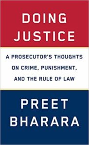 Doing Justice by Preet Bharara