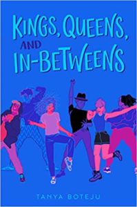 Kings Queens and IN Betweens