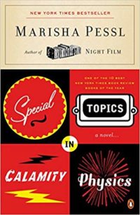 Special Topics in Calamity Physics by Marisha Pessl cover