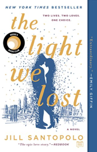 cover image of The Light We Lost by Jill Santopolo