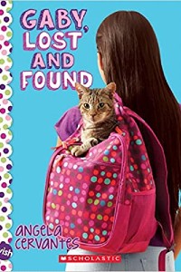 Gabby, Lost and Found by Angela Cervantes