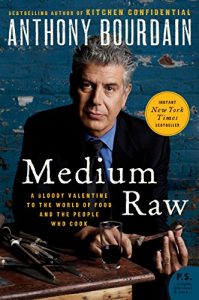 medium raw anthony bourdain cover